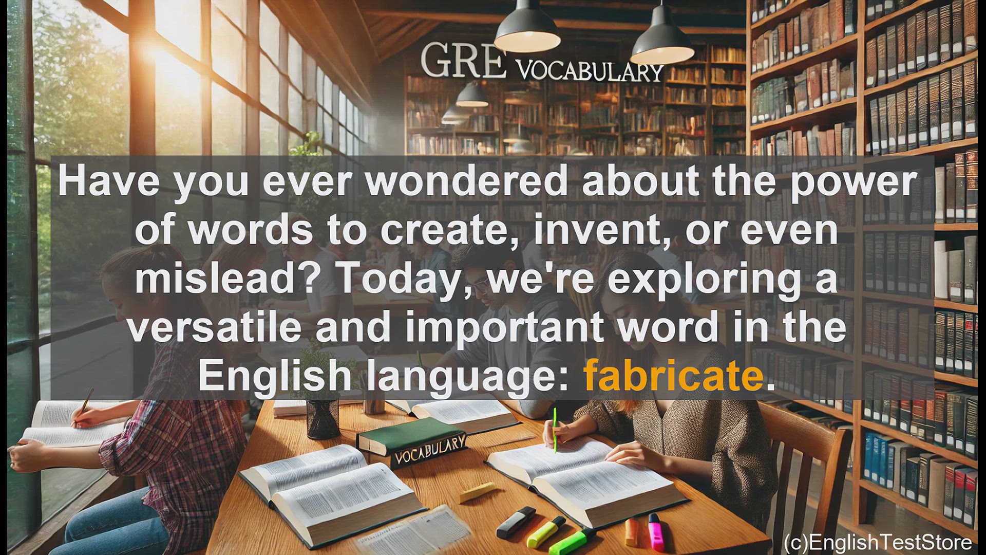'Video thumbnail for GRE Vocabulary Lesson: The Power of Fabrication - Exploring the Dual Nature of a Versatile Word'