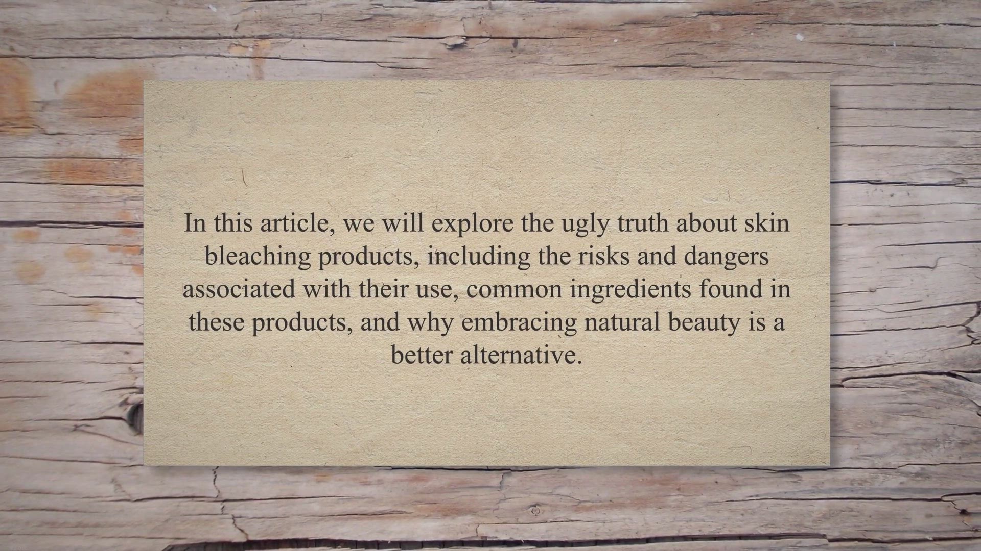 Video thumbnail for The Ugly Truth: The Health Dangers of Skin Bleaching Products and Why You Should Embrace Natural Beauty Instead