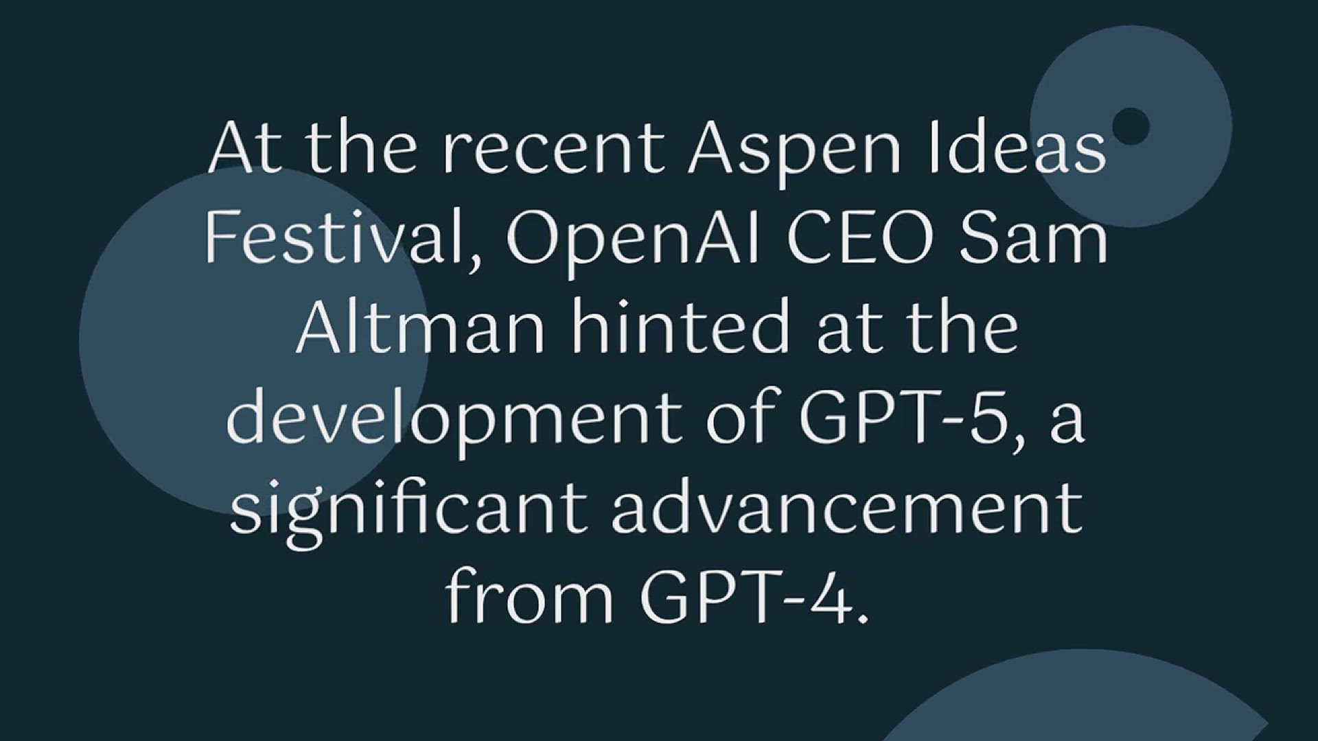 'Video thumbnail for OpenAI CEO Sam Altman Hints at GPT-5: Promising Major Improvements'