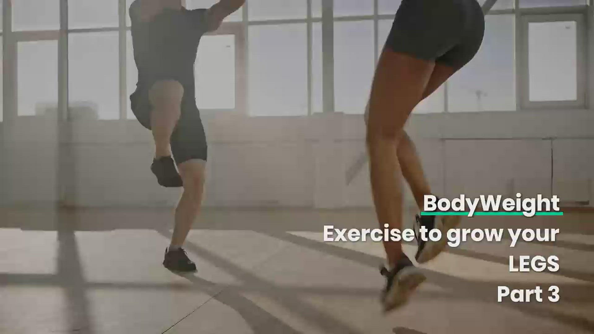 'Video thumbnail for Bodyweight exercises to build your legs | Part 3'