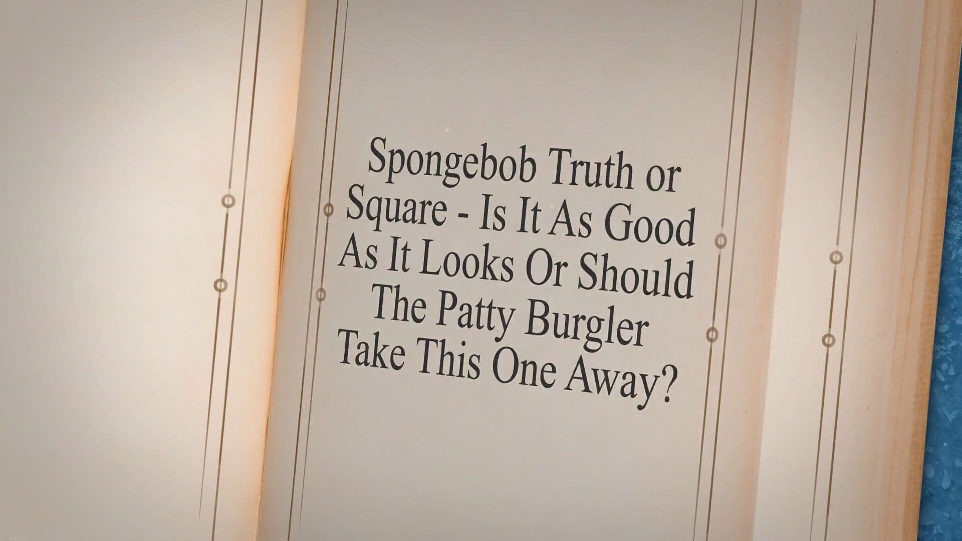 Video thumbnail for Spongebob Truth or Square - Is It As Good As It Looks Or Should The Patty Burgler Take This One Away?