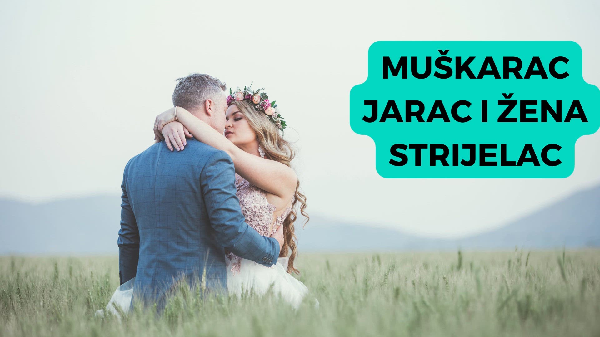 Video thumbnail for Muškarac Jarac i žena Strijelac (Cr)