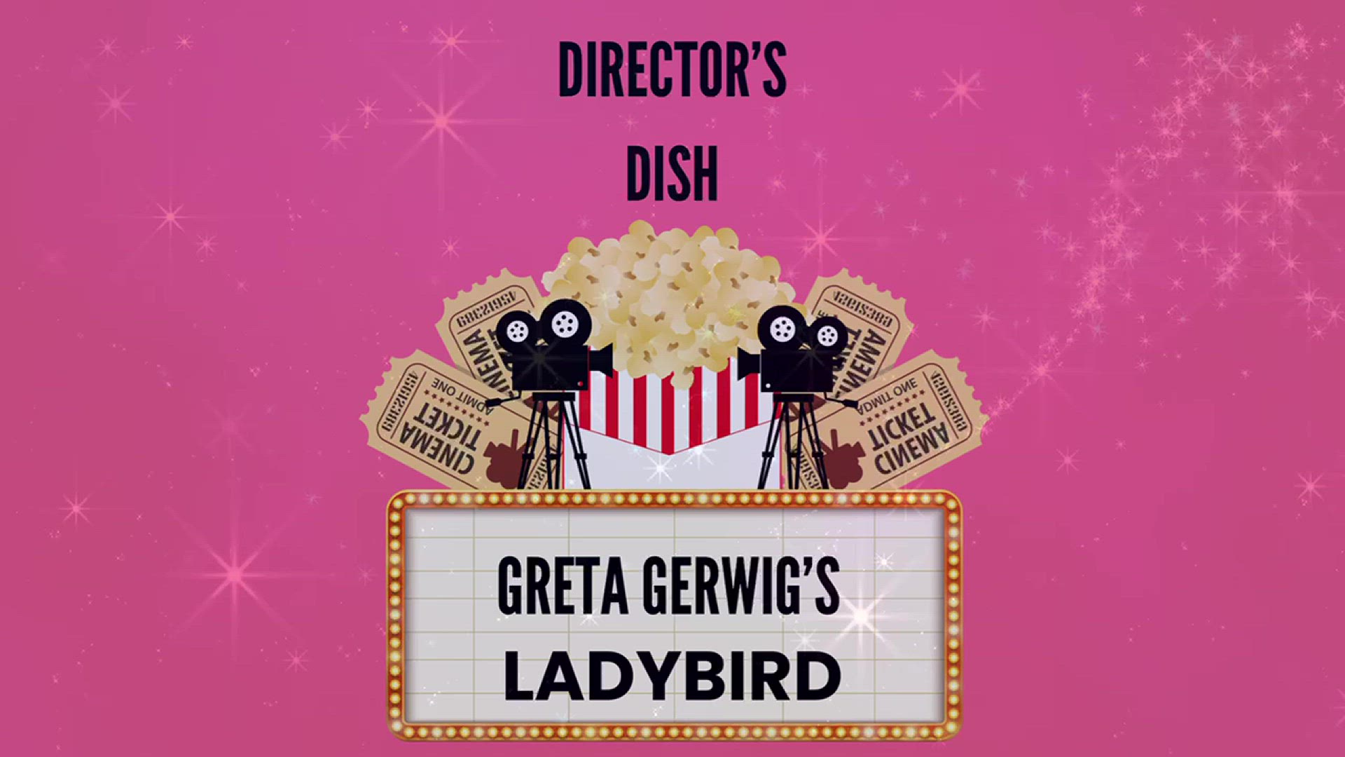 'Video thumbnail for Director's Dish: Ladybird'