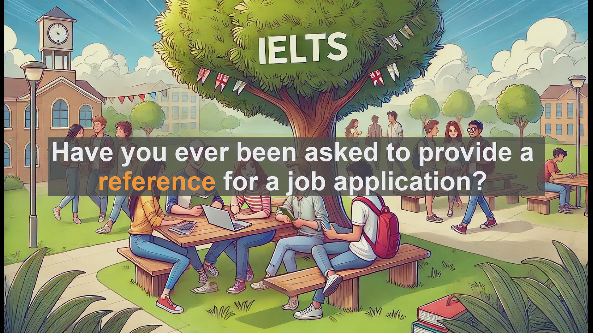 'Video thumbnail for 2500 Must Know IELTS 5.5 Vocabulary - Understanding 'Reference': Key Word for IELTS and Daily Use'