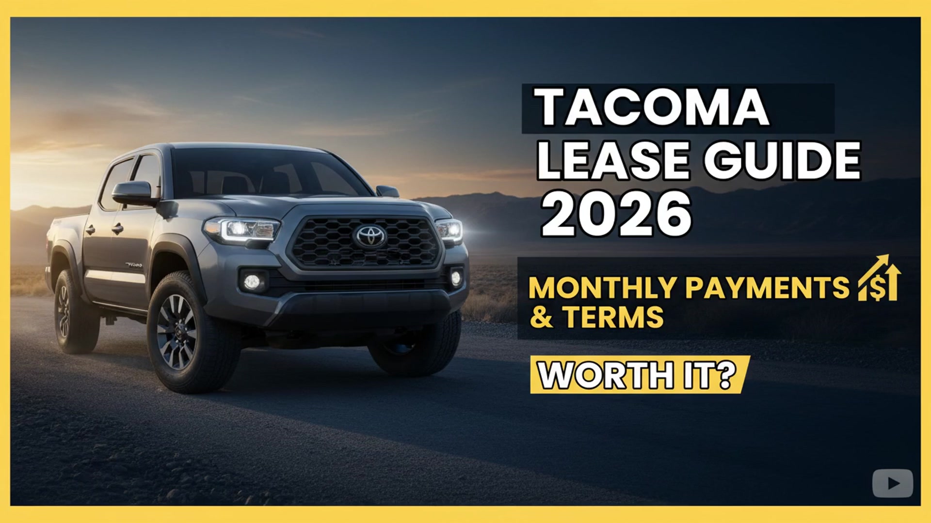 Video thumbnail for Toyota Tacoma Lease Guide 2026: Lease Terms, Monthly Payments & Is It Worth It?