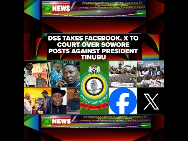 Video thumbnail for DSS Takes Facebook, X To Court Over Sowore Posts Against President Tinubu