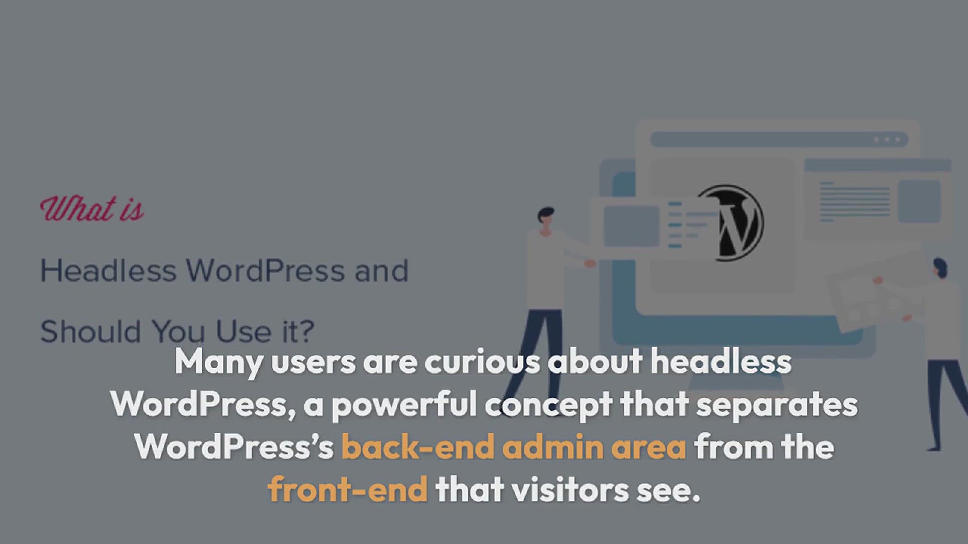 'Video thumbnail for What is Headless WordPress and Should You Use It? (Pros & Cons)'
