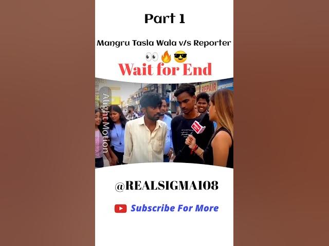 Video thumbnail for Mangru Tasla Wala /Reporter #attitude #mangru #youtubeshorts #sigmarule #sigmamale #realsigma