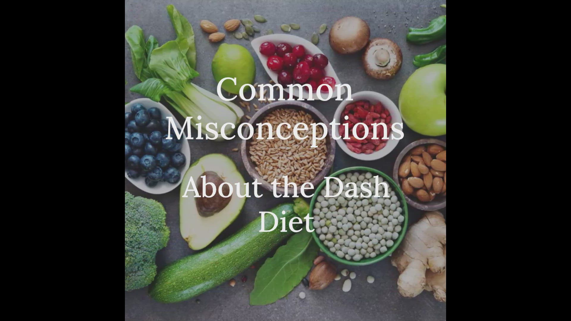 'Video thumbnail for Debunking Dash Diet Misconceptions'