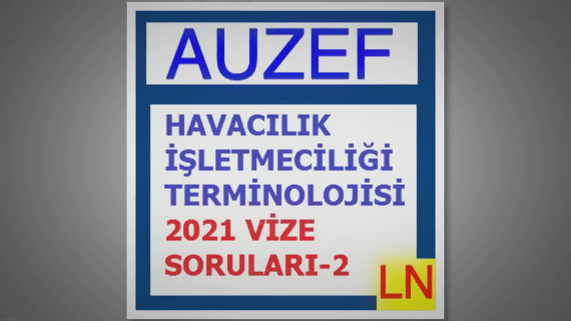 'Video thumbnail for Havacılık İşletmeciliği Terminolojisi 2021 Vize Soruları -2'