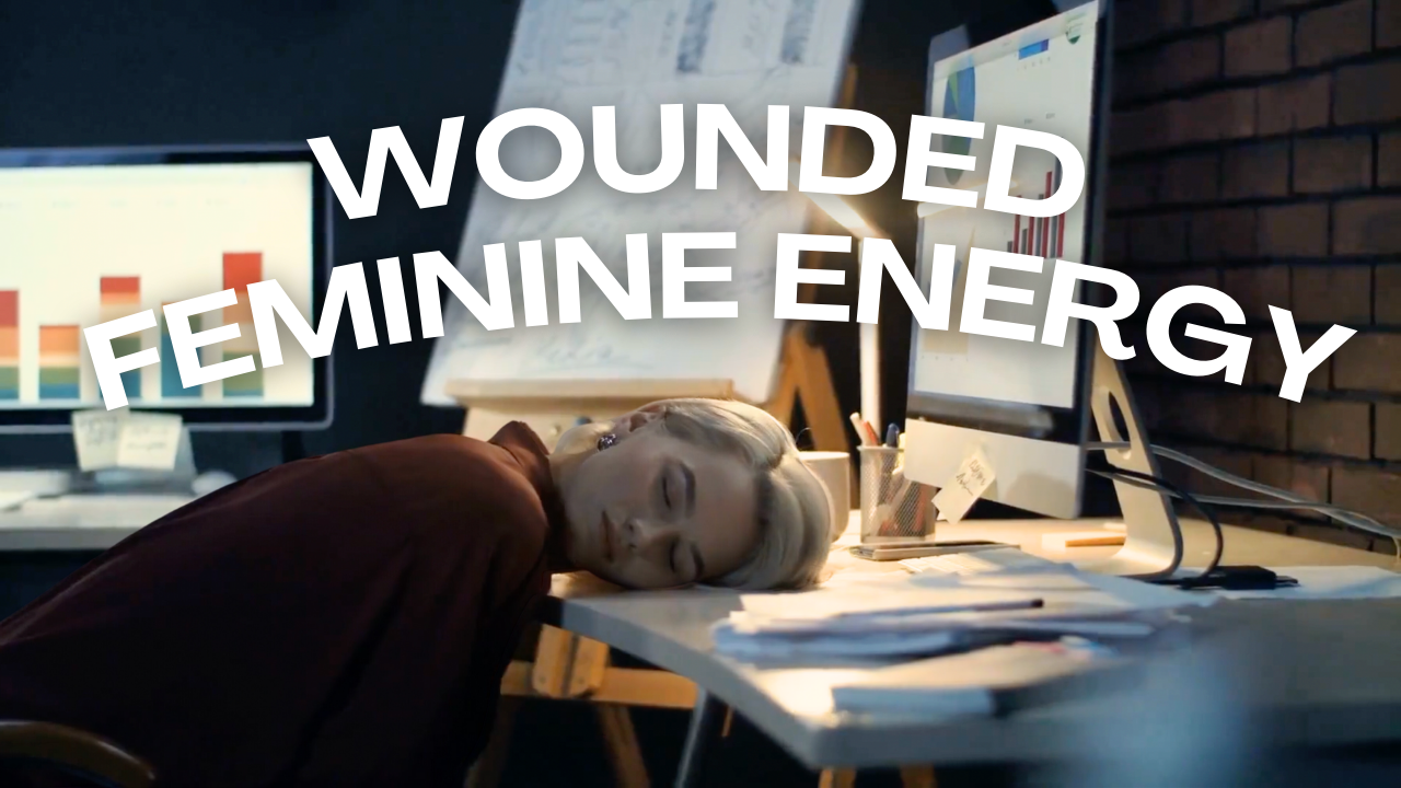 Video thumbnail for How To Heal Wounded Feminine Energy