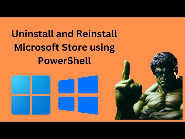 'Video thumbnail for How to Uninstall and Reinstall Microsoft Store using PowerShell on Windows 11 or 10 | GearUpWindows'