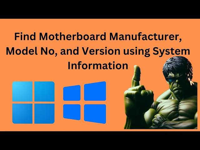 'Video thumbnail for How to Find Motherboard Manufacturer, Model No, and Version on Windows 11/10 PC (System Information)'