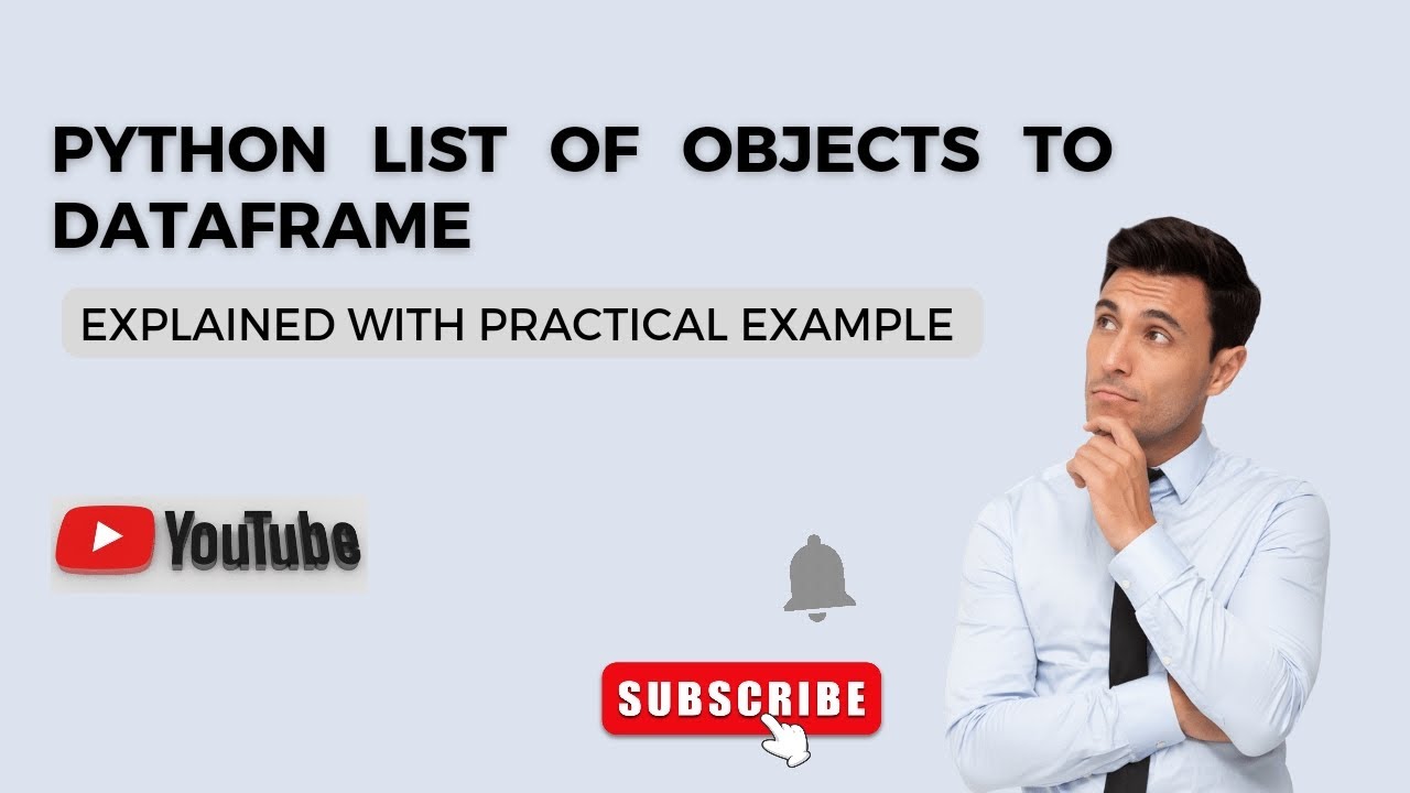 'Video thumbnail for How to Convert Python List of Objects to Dataframe | Python Tutorial'