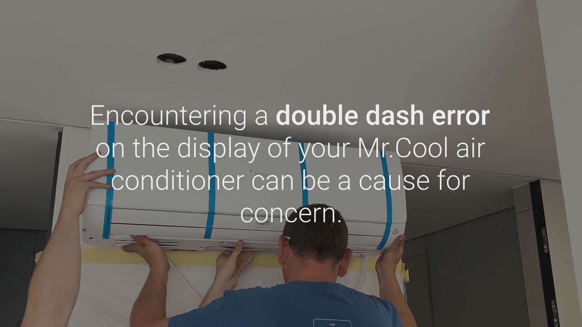 'Video thumbnail for Understanding the Double Dash Error on Mr. Cool Air Conditioner'