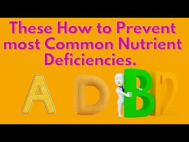 Video thumbnail for How To prevent Vitamin A deficiency