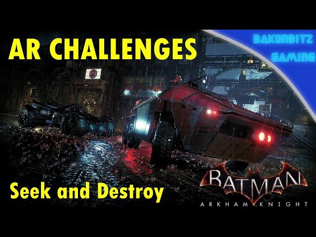 Video thumbnail for [Extra] Batman: Arkham Knight - AR Challenges | Seek and Destroy
