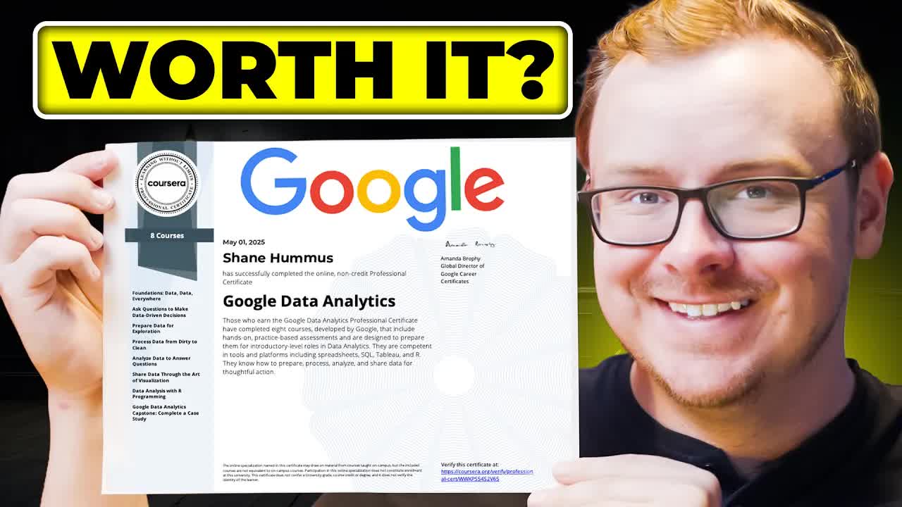 'Video thumbnail for shane hummus: google data analytics certificate: worth it in 2025? job prospects & salary expectations'