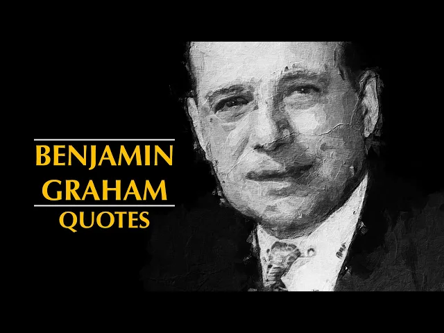 Video thumbnail for Benjamin Graham Quotes