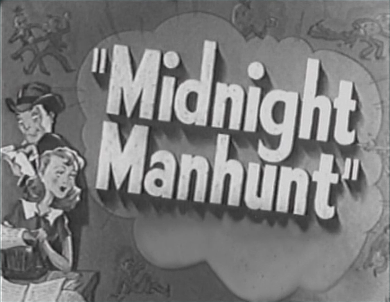 Video thumbnail for Midnight Manhunt (1945)