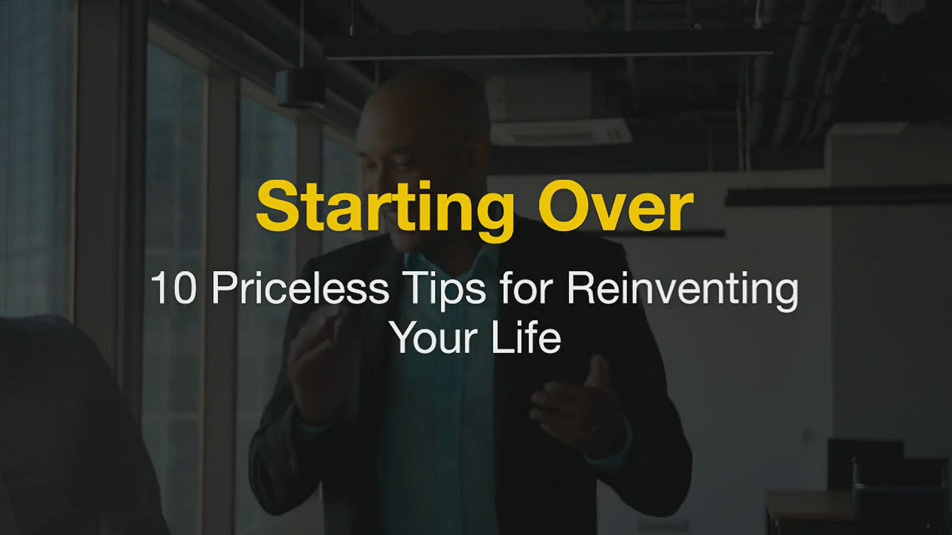 'Video thumbnail for How To Start Over In Life – 10 Priceless Tips'