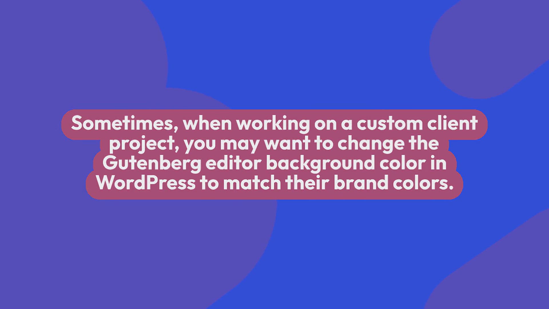 'Video thumbnail for How to Customize the Background Color of WordPress Block Editor'