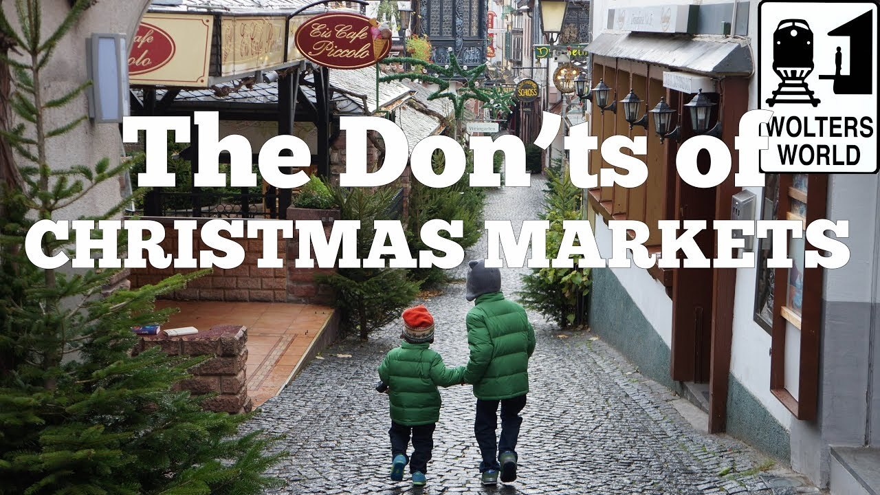 Video thumbnail for The Don'ts of Visiting Christmas Markets