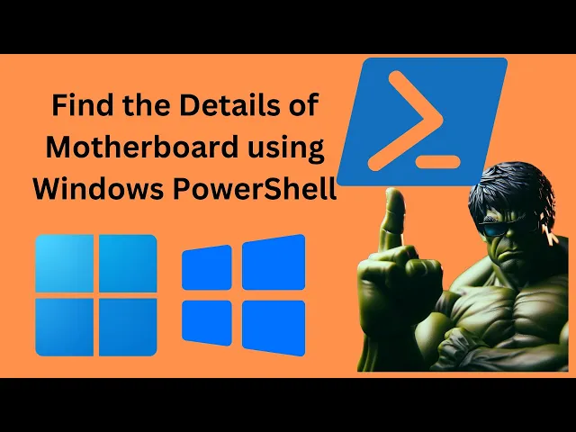 'Video thumbnail for How to Find the Details of Motherboard on Windows 11 or 10 using PowerShell | GearUpWindows Tutorial'