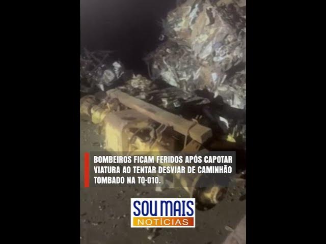 'Video thumbnail for Bombeiros ficam feridos após capotar viatura ao ao tentar desviar de caminhão na TO-010'