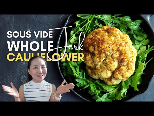 Video thumbnail for Sous Vide Whole Jerk Cauliflower
