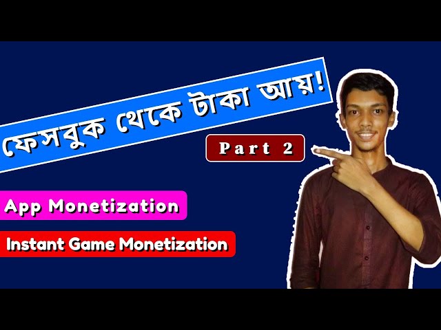 'Video thumbnail for How To Earn Money From Facebook By App and Instant Game Monetization?'