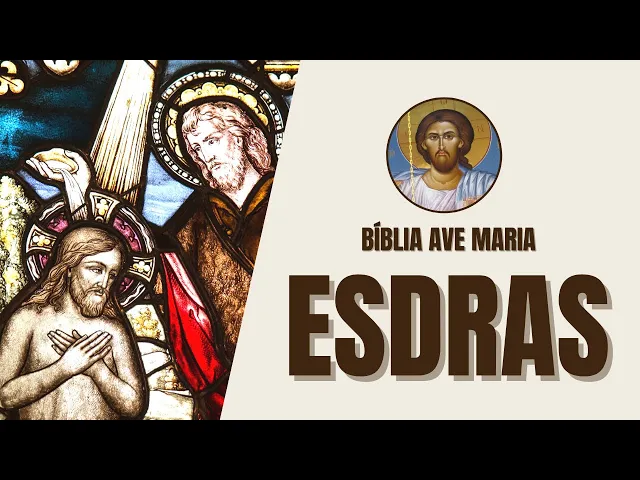 Video thumbnail for Esdras - Restauração de Jerusalém e a Lei - Bíblia Ave Maria