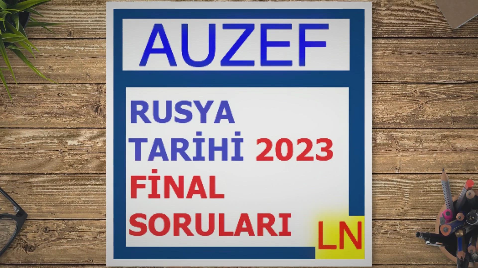 'Video thumbnail for Rusya Tarihi 2023 Final Soruları, Cevapları ve Açıklamaları'