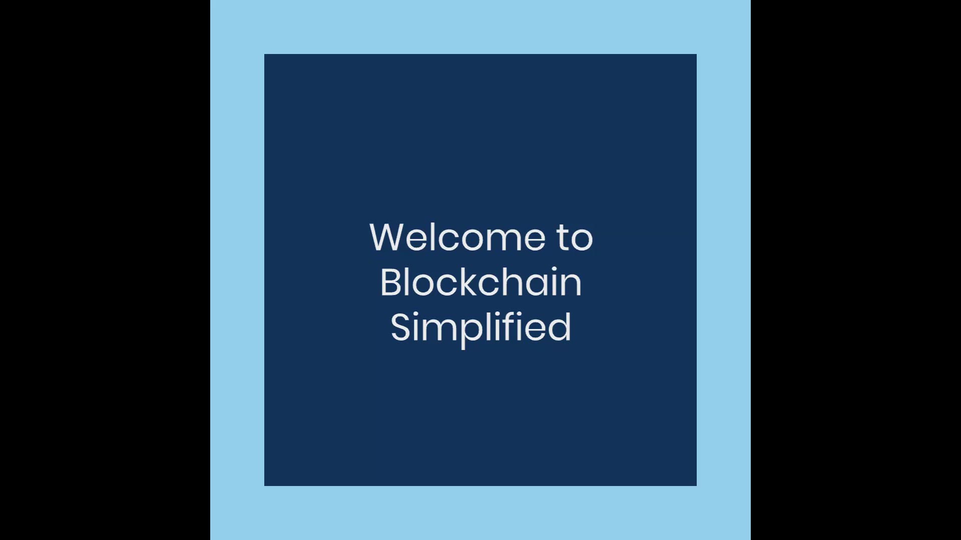 'Video thumbnail for Blockchain Simplified'