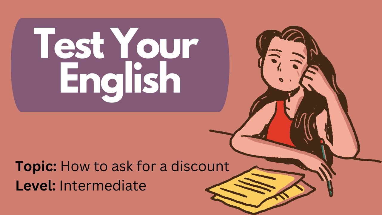 Video thumbnail for Test Your English || Video Quiz || How to Ask for a Discount || Intermediate Level
