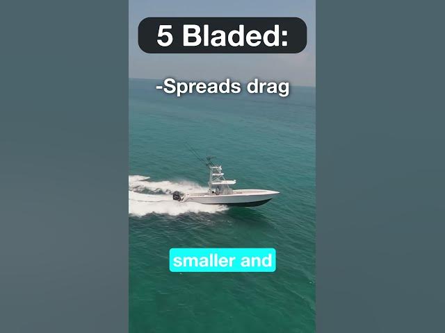 Video thumbnail for MORE or LESS blades... What's BETTER? #boating #boats
