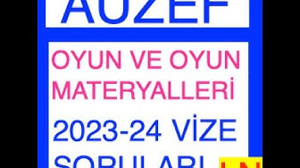 'Video thumbnail for Oyun Ve Oyun Materyalleri 2023-2024 Vize Soruları'