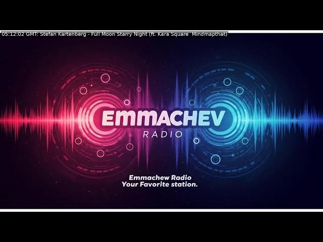 'Video thumbnail for 024: Emmachev Radio - A Station You'll Never Regret'