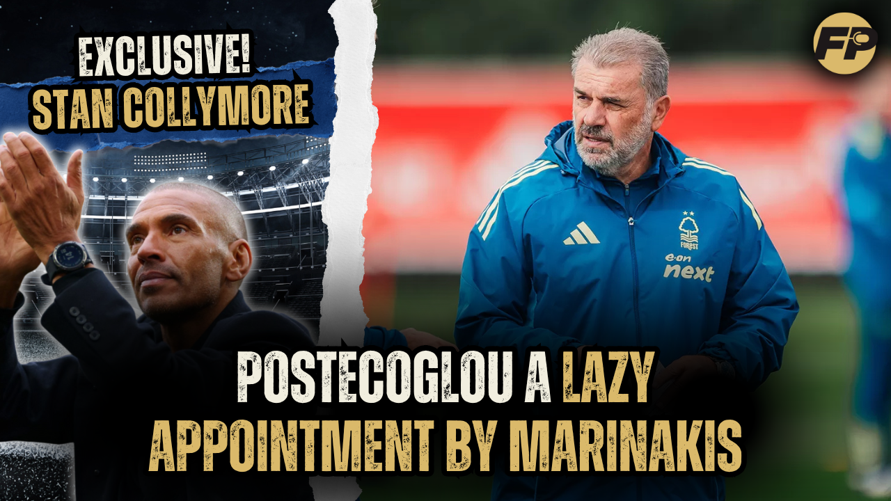 Video thumbnail for Stan Collymore: Postecoglou a lazy appointment by Marinakis and Nottingham Forest