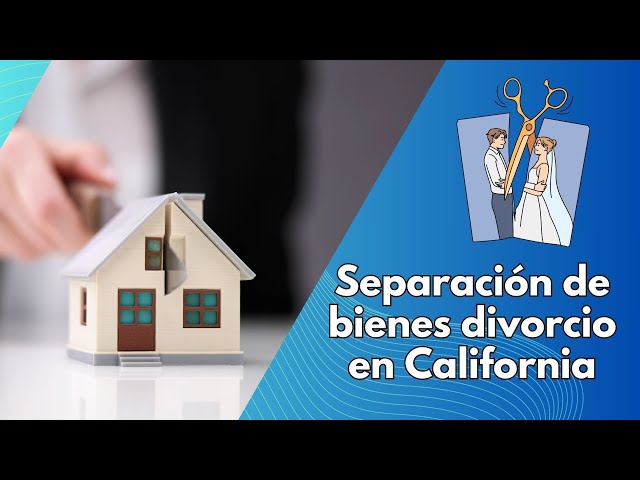 Video thumbnail for Separación de bienes divorcio en California-video