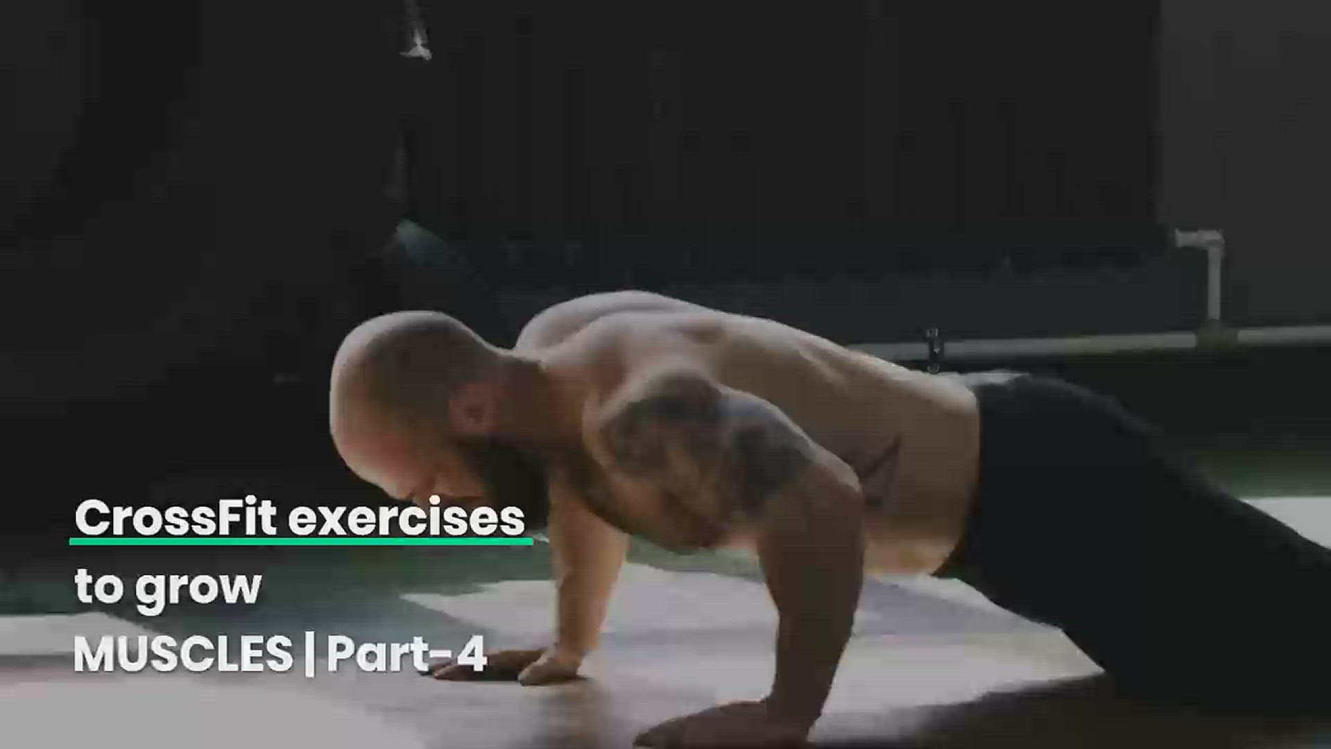 'Video thumbnail for CrossFit exercises to grow muscles | Part 4'