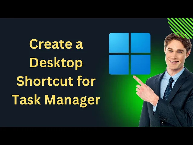 'Video thumbnail for How to Create a Desktop Shortcut for Task Manager on Windows 11 | GearUpWindows Tutorial'