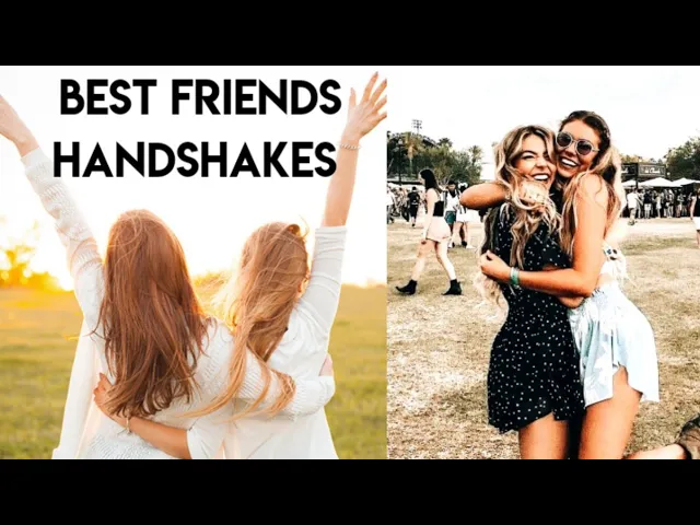 Video thumbnail for Handshake Goals Best Friend Handshakes