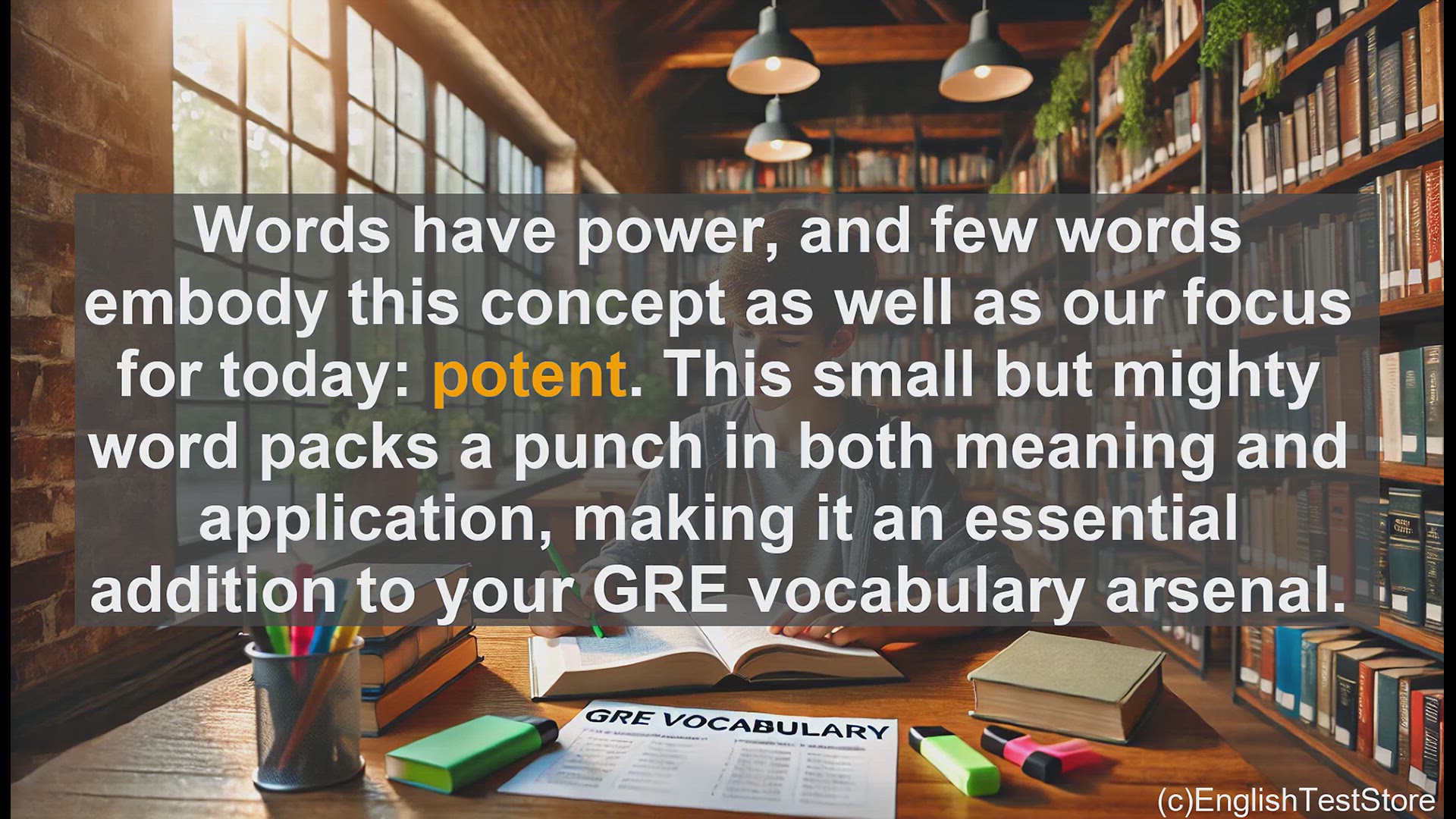 'Video thumbnail for GRE Vocabulary Lesson: The Power of Potent - Mastering a Mighty Vocabulary Word'