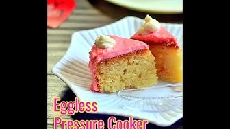 Pressure cooker best sale cake recipe video