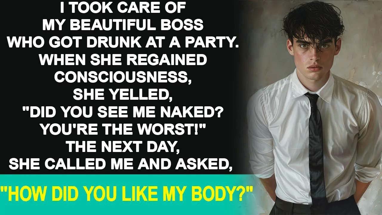 Video thumbnail for I took care of my boss who got drunk and she yelled, 'Did you see me naked_ You're the worst!'