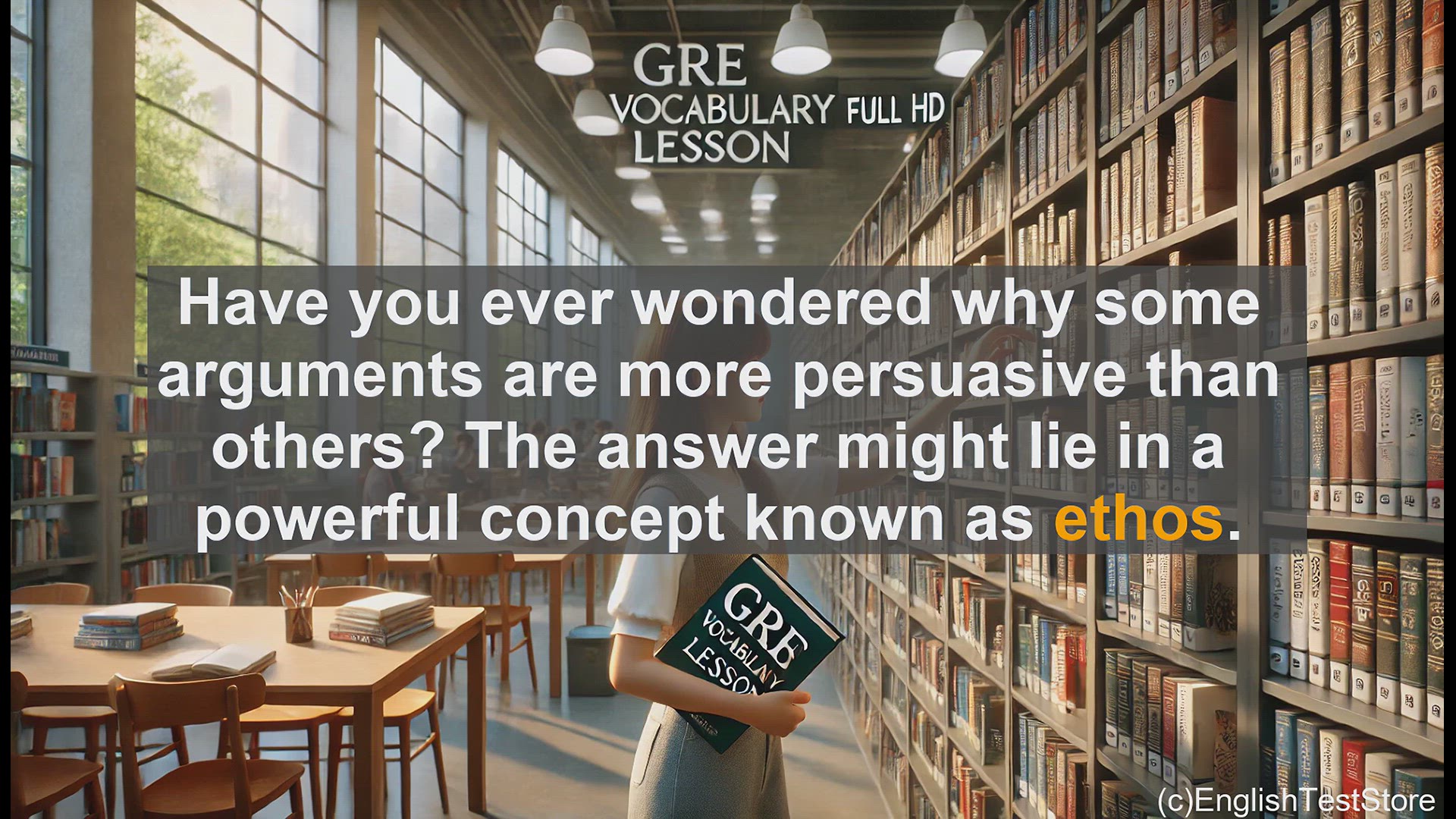 'Video thumbnail for GRE Vocabulary Lesson: The Power of Ethos - Mastering Persuasive Communication'