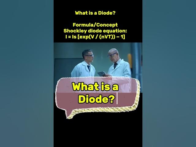 Video thumbnail for What is a Diode? #diode #physics #science #semiconductor #youtubeshorts #ytshorts #electronic