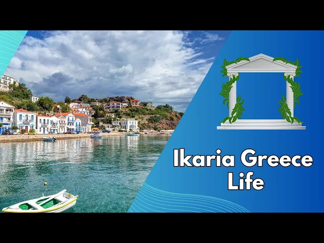 Video thumbnail for Ikaria Greece Life: Island of Longevity and Vitality