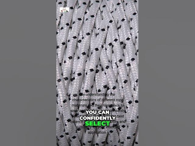 Video thumbnail for Choose the Best Wear-Resistant Rope for Your Project